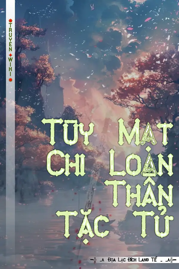 Truyện Tùy Mạt Chi Loạn Thần Tặc Tử