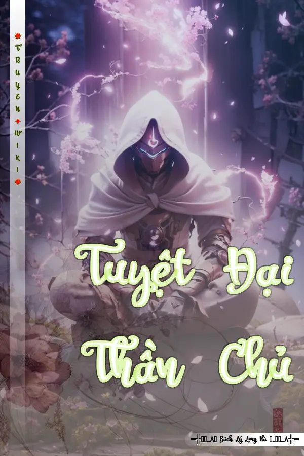 Tuyệt Đại Thần Chủ