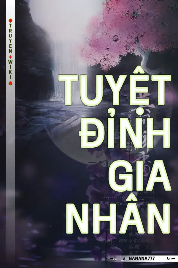 Tuyệt Đỉnh Gia Nhân