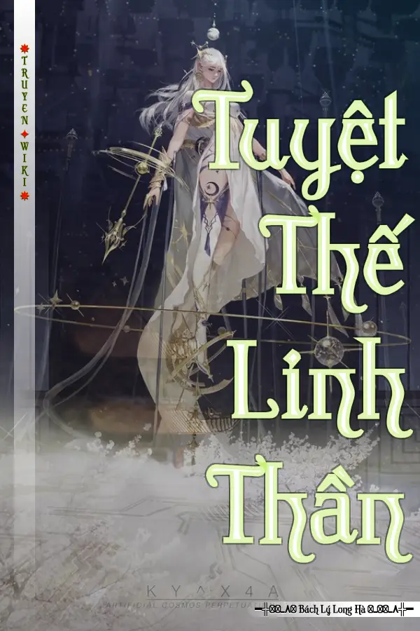 Tuyệt Thế Linh Thần