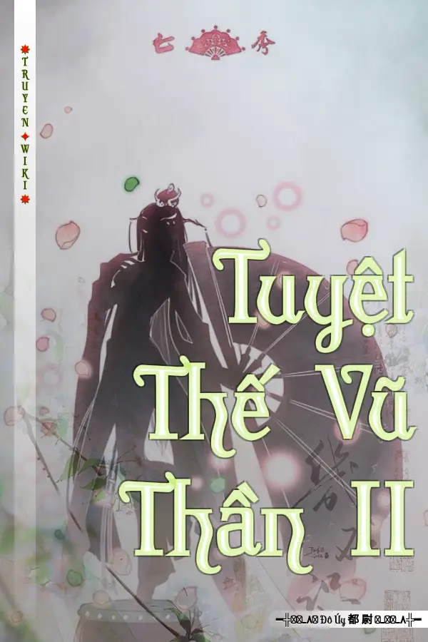 Tuyệt Thế Vũ Thần II