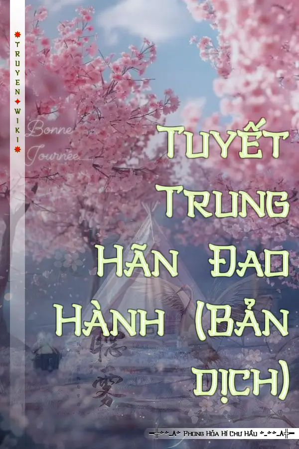 Tuyết Trung Hãn Đao Hành (Bản dịch)