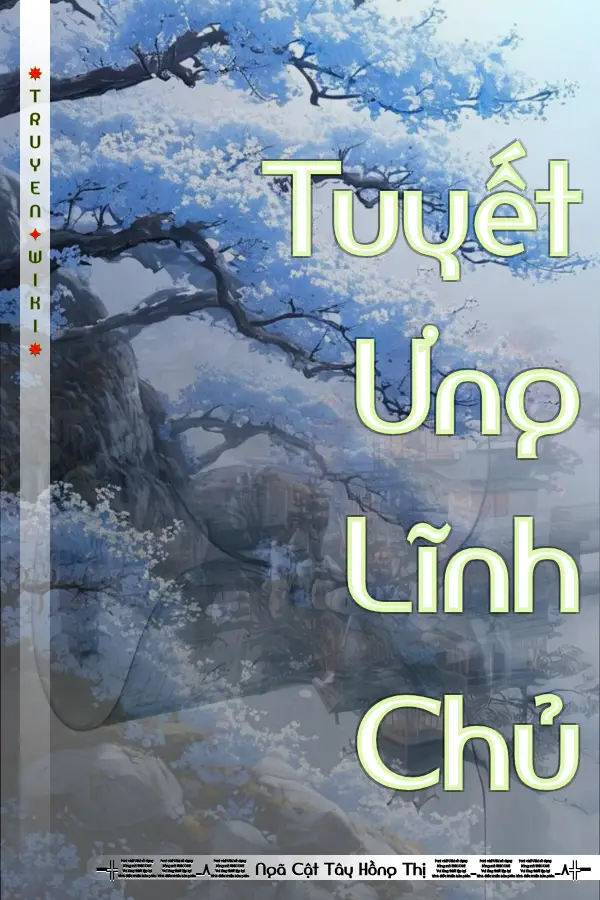 Truyện Tuyết Ưng Lĩnh Chủ