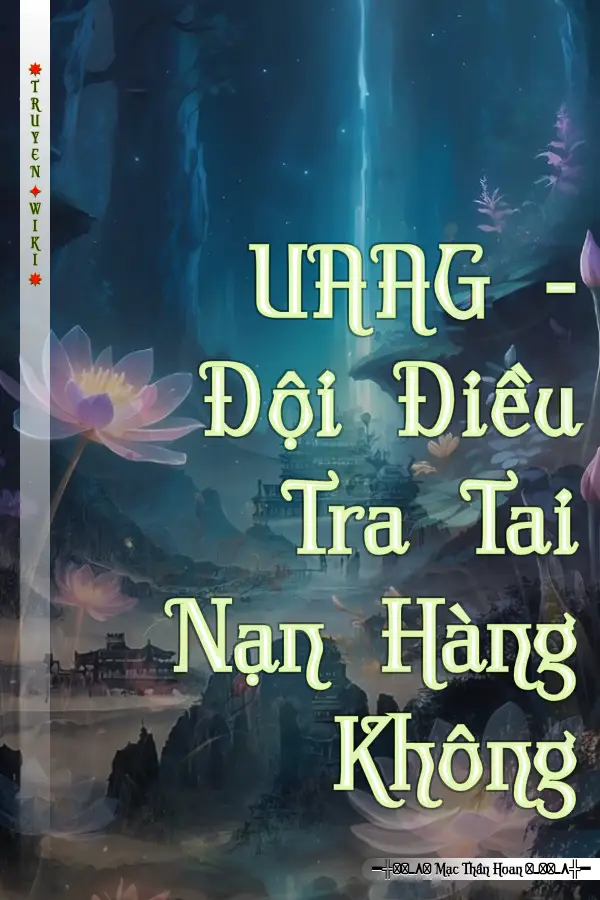 UAAG - Đội Điều Tra Tai Nạn Hàng Không