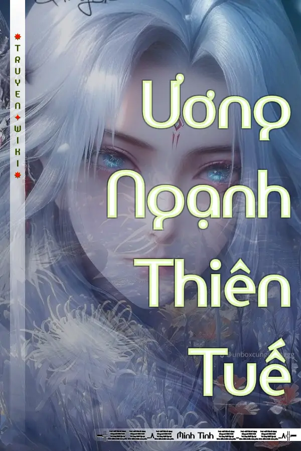 Truyện Ương Ngạnh Thiên Tuế