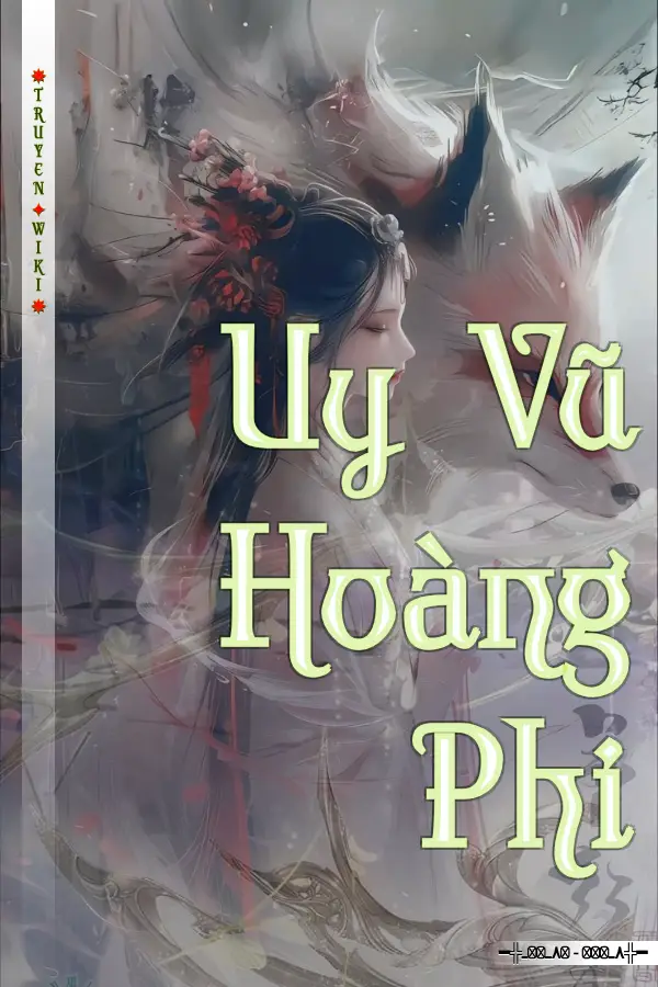 Truyện Uy Vũ Hoàng Phi