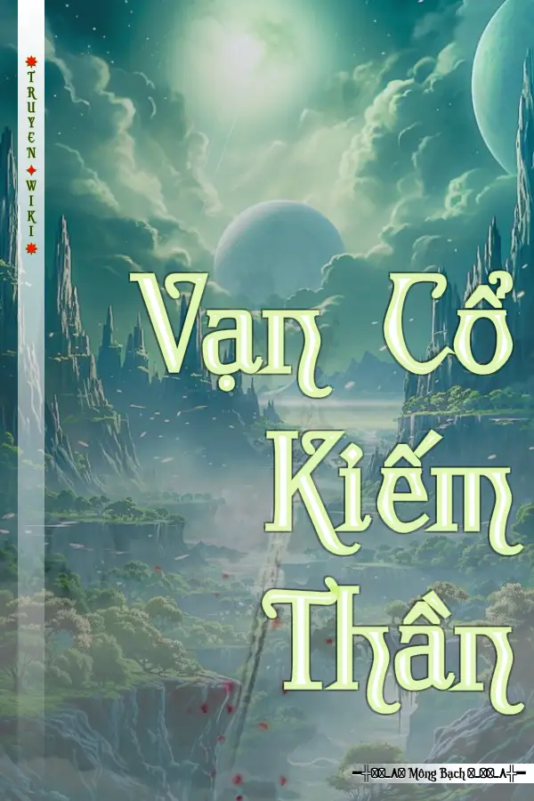 Vạn Cổ Kiếm Thần