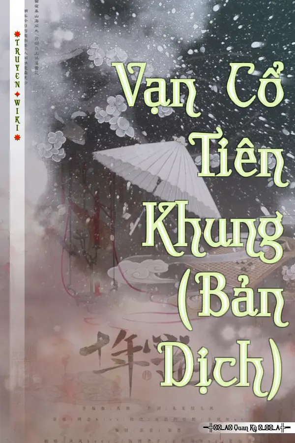 Truyện Vạn Cổ Tiên Khung (Bản Dịch)