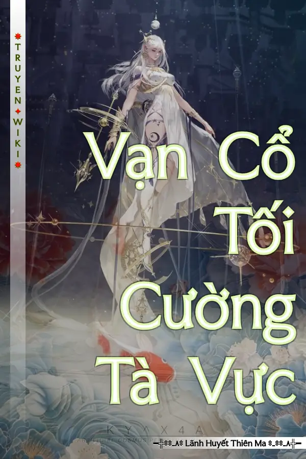 Vạn Cổ Tối Cường Tà Vực