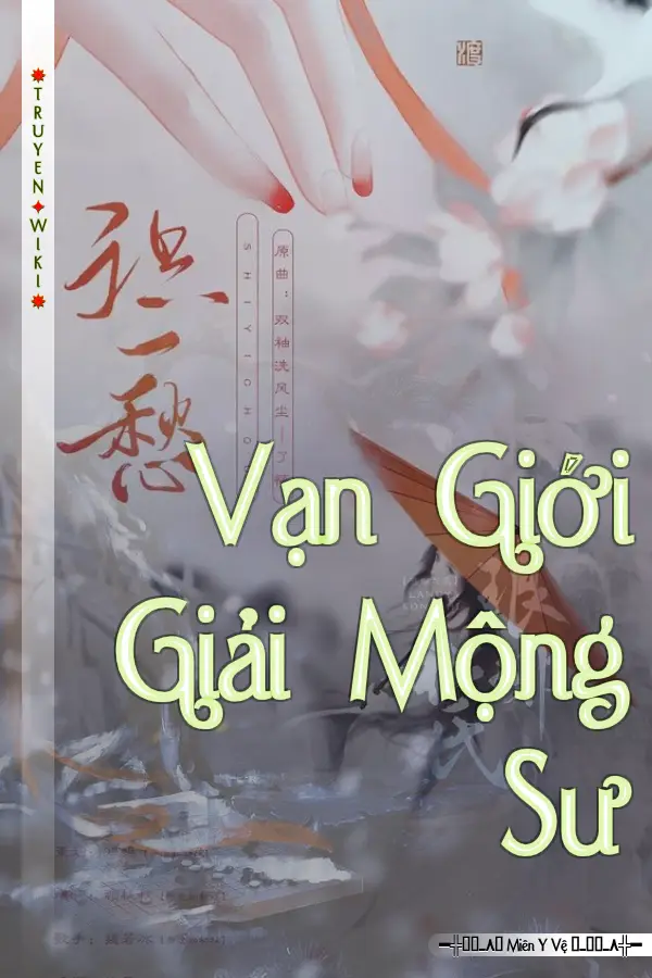 Truyện Vạn Giới Giải Mộng Sư