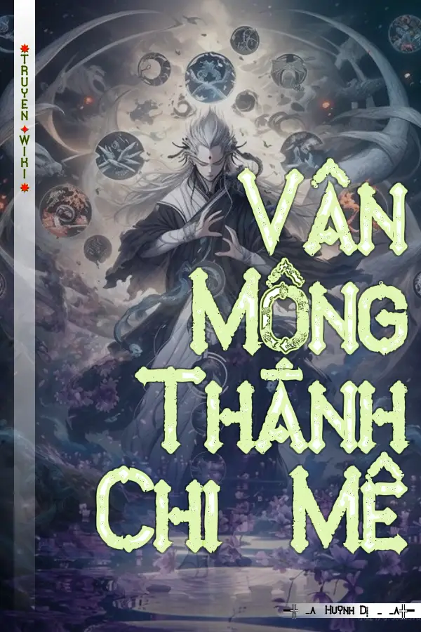 Vân Mộng Thành Chi Mê