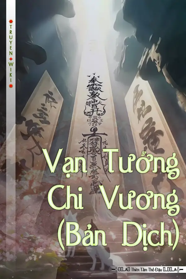 Truyện Vạn Tướng Chi Vương (Bản Dịch)