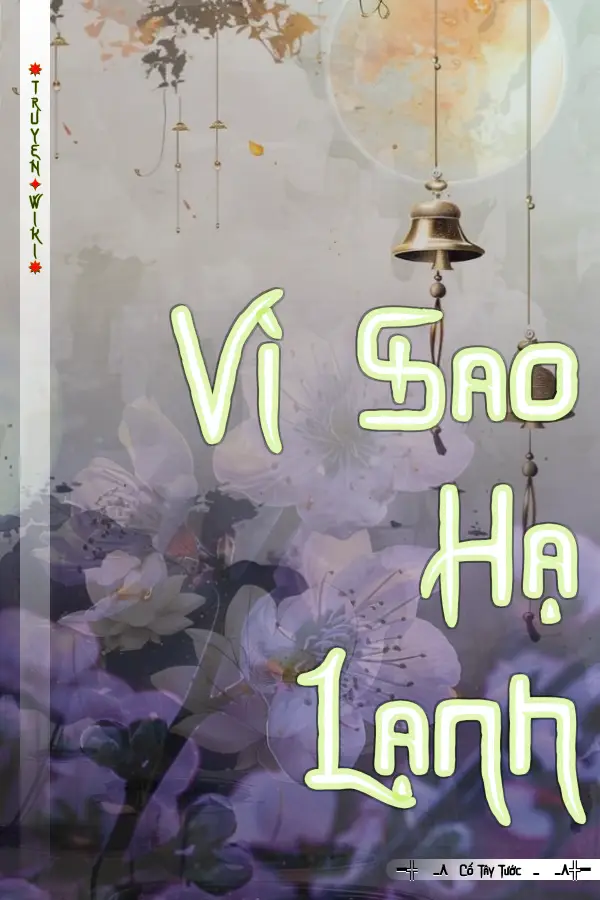 Truyện Vì Sao Hạ Lạnh