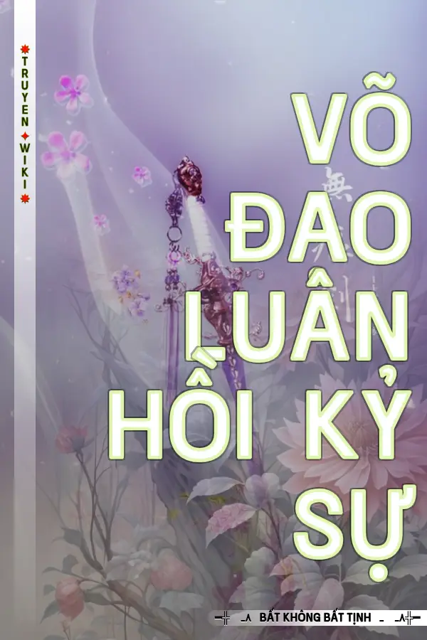 Võ đạo Luân Hồi Kỷ Sự