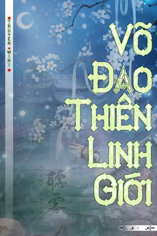 Võ Đạo Thiên Linh Giới