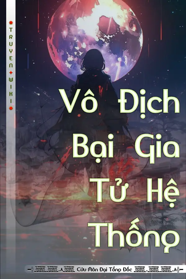 Truyện Vô Địch Bại Gia Tử Hệ Thống