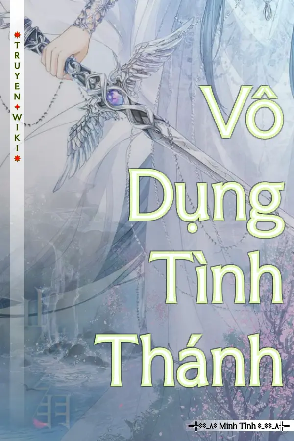 Vô Dụng Tình Thánh