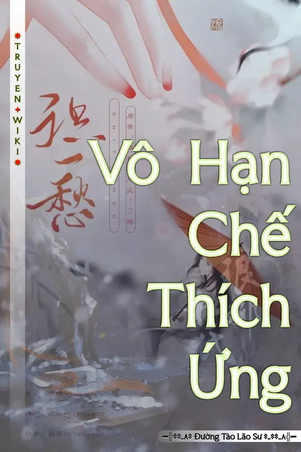 Truyện Vô Hạn Chế Thích Ứng