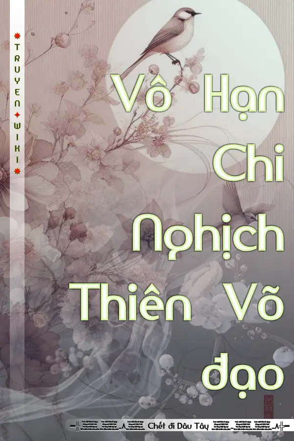 Vô Hạn Chi Nghịch Thiên Võ đạo