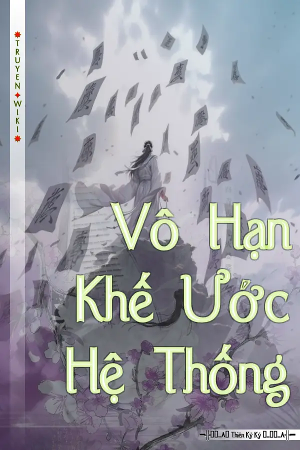 Vô Hạn Khế Ước Hệ Thống