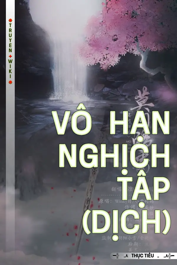 Vô Hạn Nghịch Tập (Dịch)