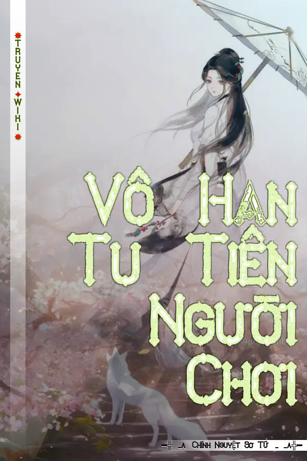 Vô Hạn Tu Tiên Người Chơi