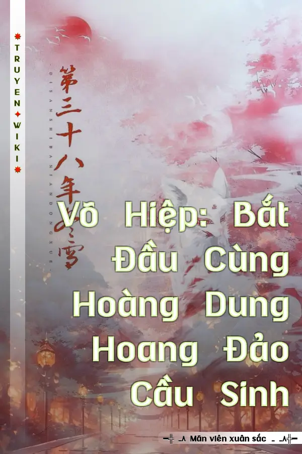 Võ Hiệp: Bắt Đầu Cùng Hoàng Dung Hoang Đảo Cầu Sinh