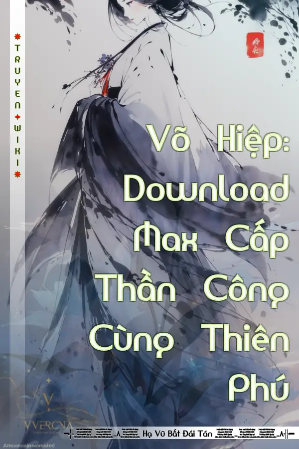 Võ Hiệp: Download Max Cấp Thần Công Cùng Thiên Phú