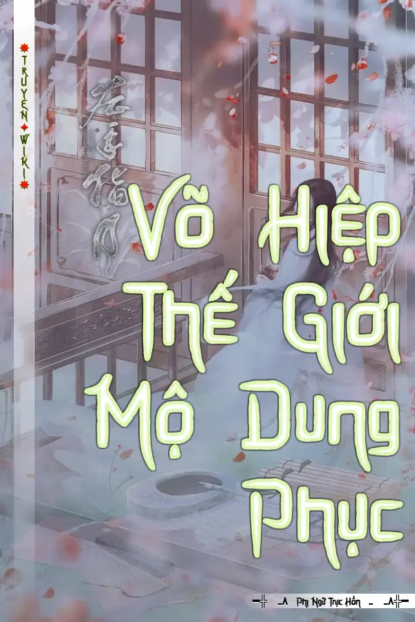 Võ Hiệp Thế Giới Mộ Dung Phục