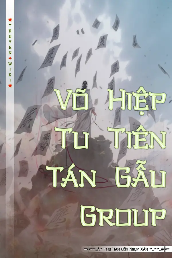 Võ Hiệp Tu Tiên Tán Gẫu Group