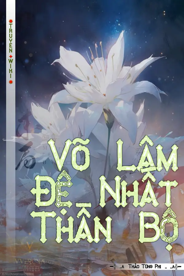 Võ Lâm Đệ Nhất Thần Bộ