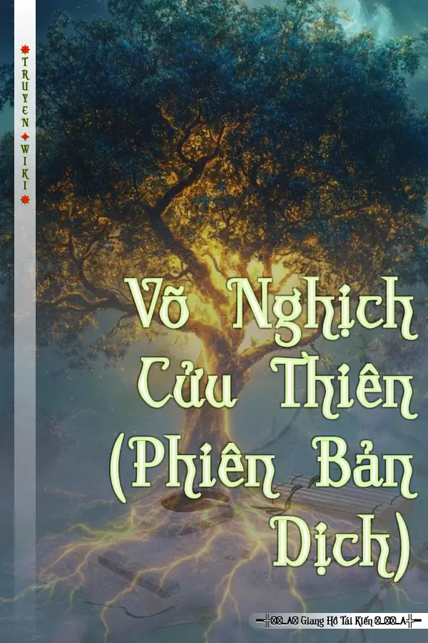 Truyện Võ Nghịch Cửu Thiên (Phiên Bản Dịch)