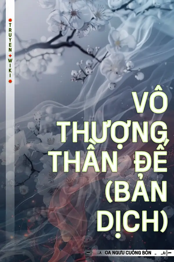 Vô Thượng Thần Đế (Bản Dịch)