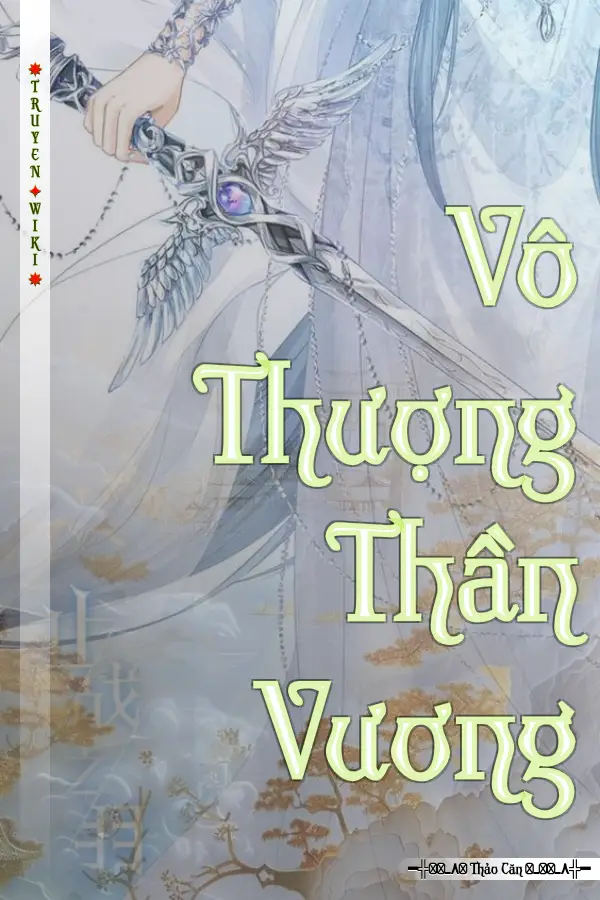 Truyện Vô Thượng Thần Vương