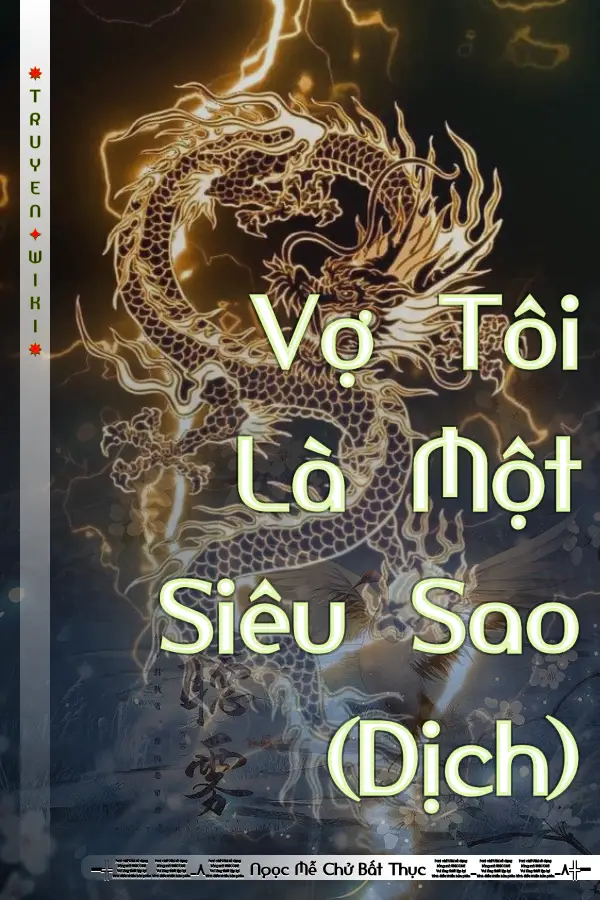 Vợ Tôi Là Một Siêu Sao (Dịch)