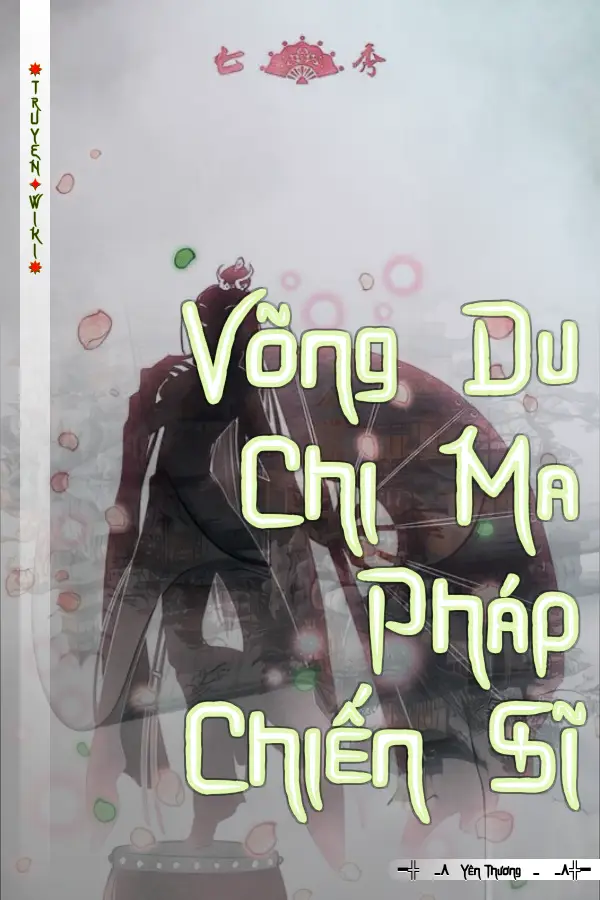 Võng Du Chi Ma Pháp Chiến Sĩ