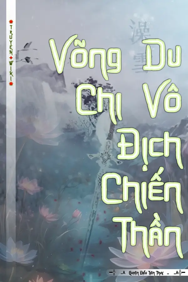 Võng Du Chi Vô Địch Chiến Thần