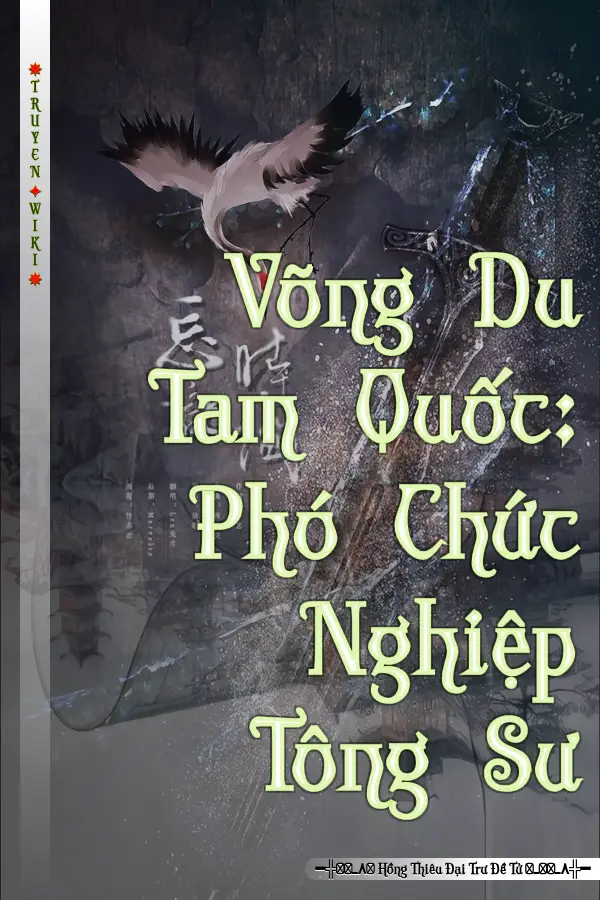 Võng Du Tam Quốc: Phó Chức Nghiệp Tông Sư