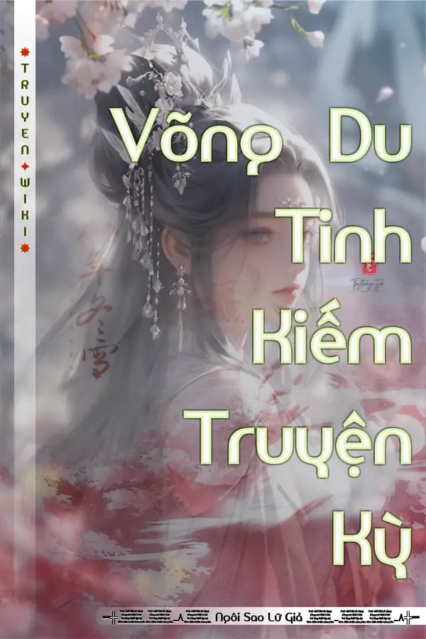 Võng Du Tinh Kiếm Truyện Kỳ