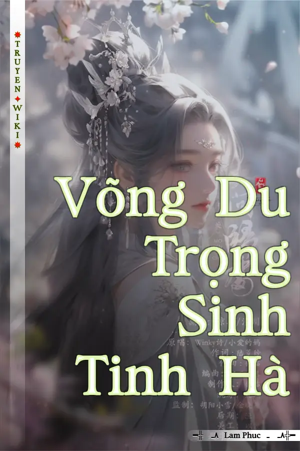 Võng Du Trọng Sinh Tinh Hà