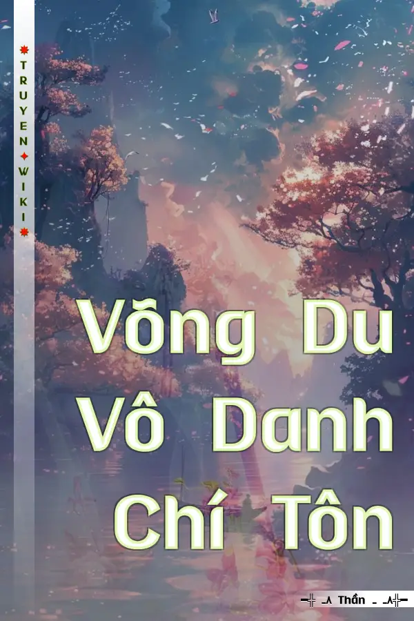 Võng Du Vô Danh Chí Tôn