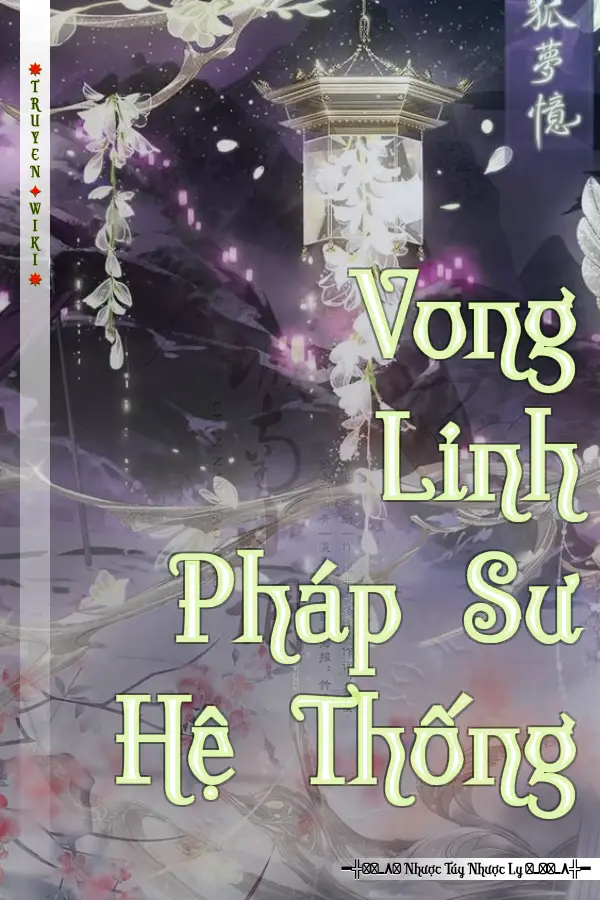 Vong Linh Pháp Sư Hệ Thống