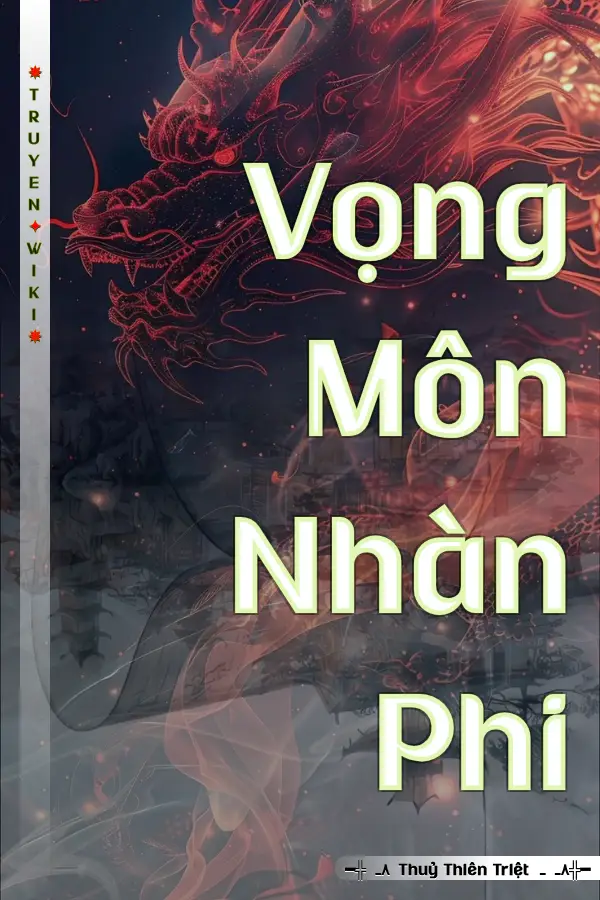 Truyện Vọng Môn Nhàn Phi