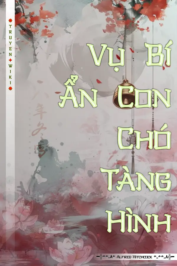 Truyện Vụ Bí Ẩn Con Chó Tàng Hình