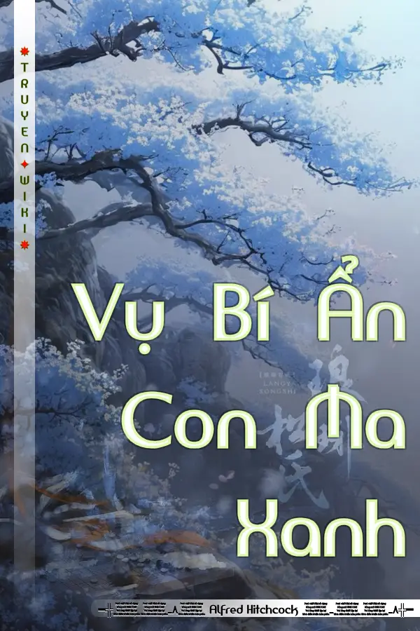 Vụ Bí Ẩn Con Ma Xanh