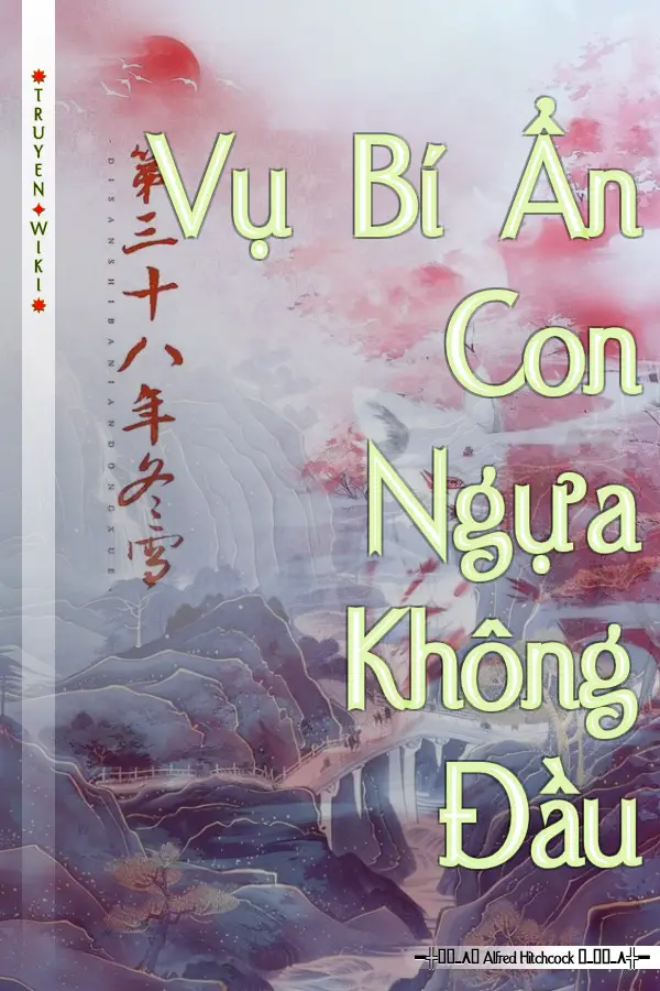 Vụ Bí Ẩn Con Ngựa Không Đầu