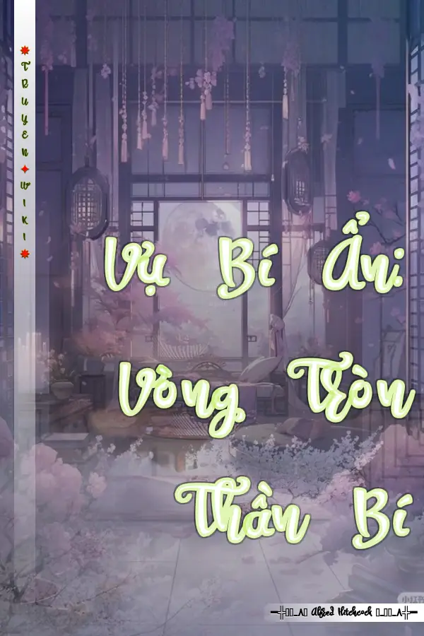 Vụ Bí Ẩn: Vòng Tròn Thần Bí