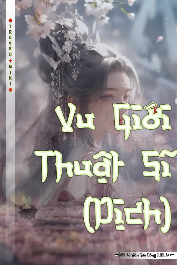 Vu Giới Thuật Sĩ (Dịch)