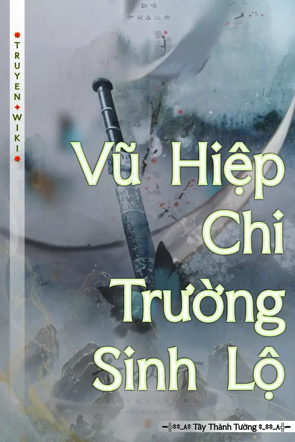 Vũ Hiệp Chi Trường Sinh Lộ