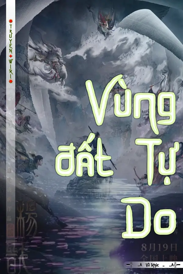 Truyện Vùng đất Tự Do